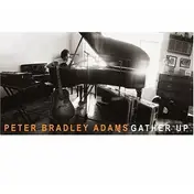 Peter Bradley Adams - Gather Up