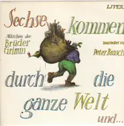 Kinder-Hörspiel - Sechse kommen durch die ganze Welt und...