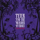 CD - Bruntnell,Peter - Peter And The Murder Of Crows