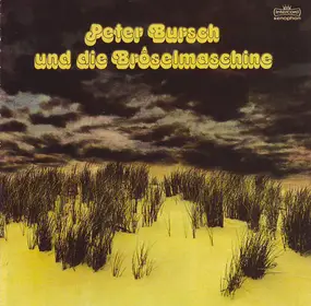 Peter Bursch - Bröselmaschine 2