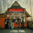 LP - Peter Bursch Und Die Bröselmaschine - I Feel Fine - Spiegelei