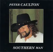 Peter Caulton - Southern Man