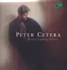 LP - Peter Cetera - World Falling Down