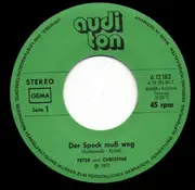 7inch Vinyl Single - Peter & Christine - Kaiser, König, Bettelmann / Der Speck Muß Weg