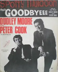 Dudley Moore Trio - Goodbyeee / Not Only But Also