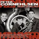 CD - Peter Cornehlsen und das Cornel Trio - Peter Cornehlsen und das Cornel Trio