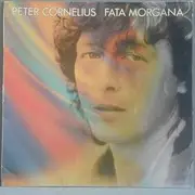LP - Peter Cornelius - Fata Morgana