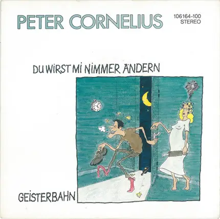 Peter Cornelius - Du Wirst Mi Nimmer Ändern