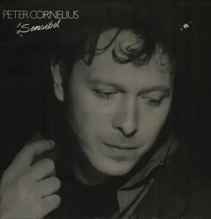 Peter Cornelius - Sensibel