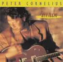 CD - Peter Cornelius - Zufällig