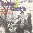 7inch Vinyl Single - Peter & Cott'n - Regenlaune / Du Brauchst Einen Freund