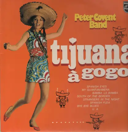 Peter Covent Band - Tijuana a gogo