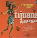 LP - Peter Covent Band - Tijuana a gogo