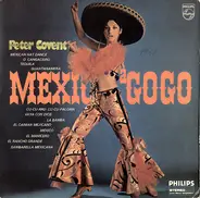 Peter Covent - Mexico À Gogo