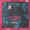 7inch Vinyl Single - Peter Clada And The Maroons - From Morning To Night / Let Me Know