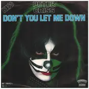 Peter Criss - Don't You Let Me Down