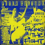 Peter Culture - Facing the Fight