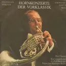 LP - Peter Damm, Kammerorch C.Ph.E.Bach der dt Staatsoper Berlin, H.Haenchen - Hornkonzerte der Vorklassik