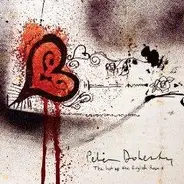 Peter Doherty - The Last Of The English Roses