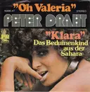 7inch Vinyl Single - Peter Draht - Oh Valeria