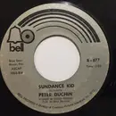 7inch Vinyl Single - Peter Duchin - Sundance Kid / Stone Circus