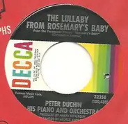 Peter Duchin, His Piano And Orchestra - The Lullaby From Rosemary's Baby