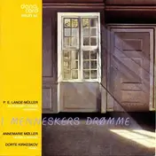 Peter Erasmus Lange-Müller - I Menneskers Drømme