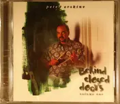 Peter Erskine - Behind Closed Doors Volume One