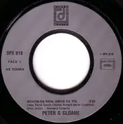 7inch Vinyl Single - Peter Et Sloane - Besoin De Rien, Envie De Toi