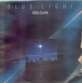 Peter Felippi - Blue Light