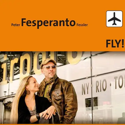 Peter Fessler - Fly! Ny Rio Tokio