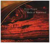 Peter Finger - Made Of Rosewood
