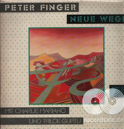 Peter Finger mit Charlie Mariano und Trilok Gurtu - Neue Wege