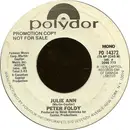 7inch Vinyl Single - Peter Foldy - Julie Ann