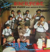 Peter Flech Und Sein Orchester - Fête De La Bière - Bierfest
