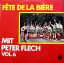 LP - Peter Flech - Fête De La Bière Mit Peter Flech - Vol. 6