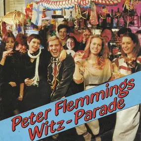 Peter Flemming - Peter Flemmings Witz-Parade