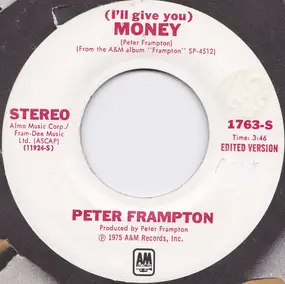 Peter Frampton - (I'll Give You) Money