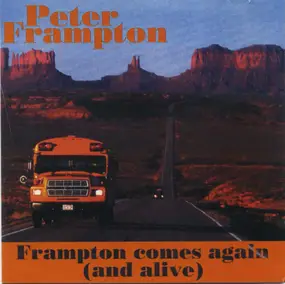 Peter Frampton - Frampton Comes Again (And Alive)