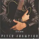7inch Vinyl Single - Peter Frampton - All Eyes On You