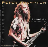 Peter Frampton - Shine On (A Collection)