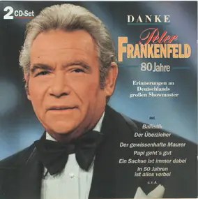 peter frankenfeld - Danke - 80 Jahre