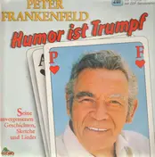 peter frankenfeld - Humor ist Trumpf