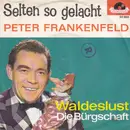 7inch Vinyl Single - Peter Frankenfeld - Selten So Gelacht