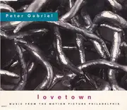 CD Single - Peter Gabriel - Lovetown (Music From The Motion Picture Philadelphia)
