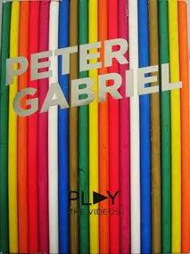 Peter Gabriel - Play: The Videos