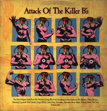 Peter Gabriel, Ramones, Roxy Music - Attack Of The Killer B's, Vol. 1