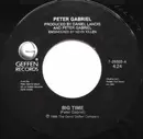 7inch Vinyl Single - Peter Gabriel - Big Time