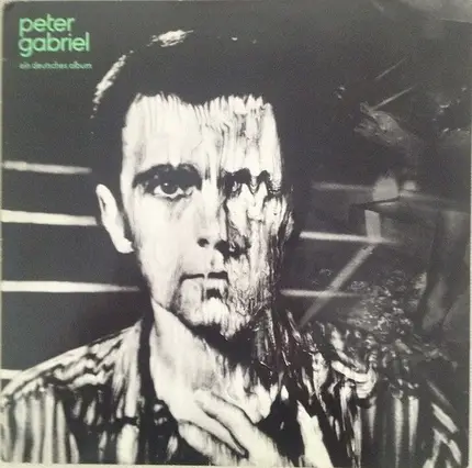 Peter Gabriel - Peter Gabriel 3 (Melt) - Ein Deutsches Album