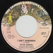 7inch Vinyl Single - Peter Gabriel - I Don't Remember / No Self Control